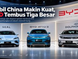 Mobil China Makin Kuat, BYD Tembus Tiga Besar