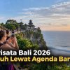 Pariwisata Bali 2026 Tumbuh Lewat Agenda Baru
